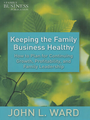 cover image of Keeping the Family Business Healthy